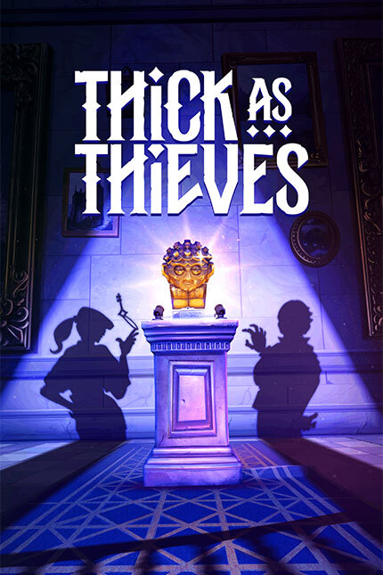 Thick As Theives